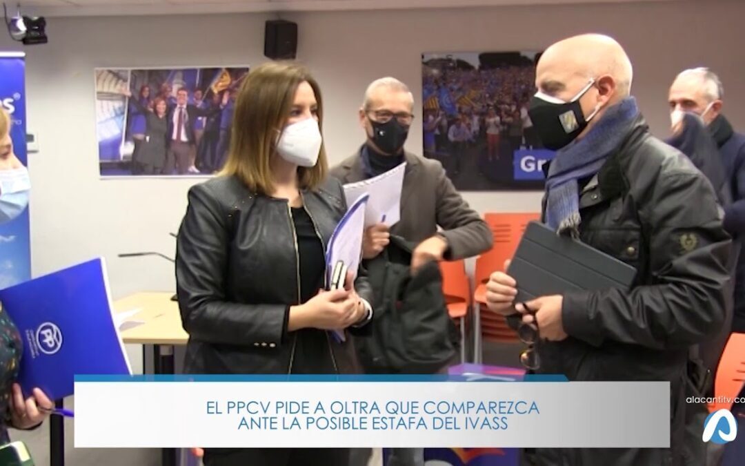 El PP valenciano exige responsabilidades por la posible estafa del IVASS