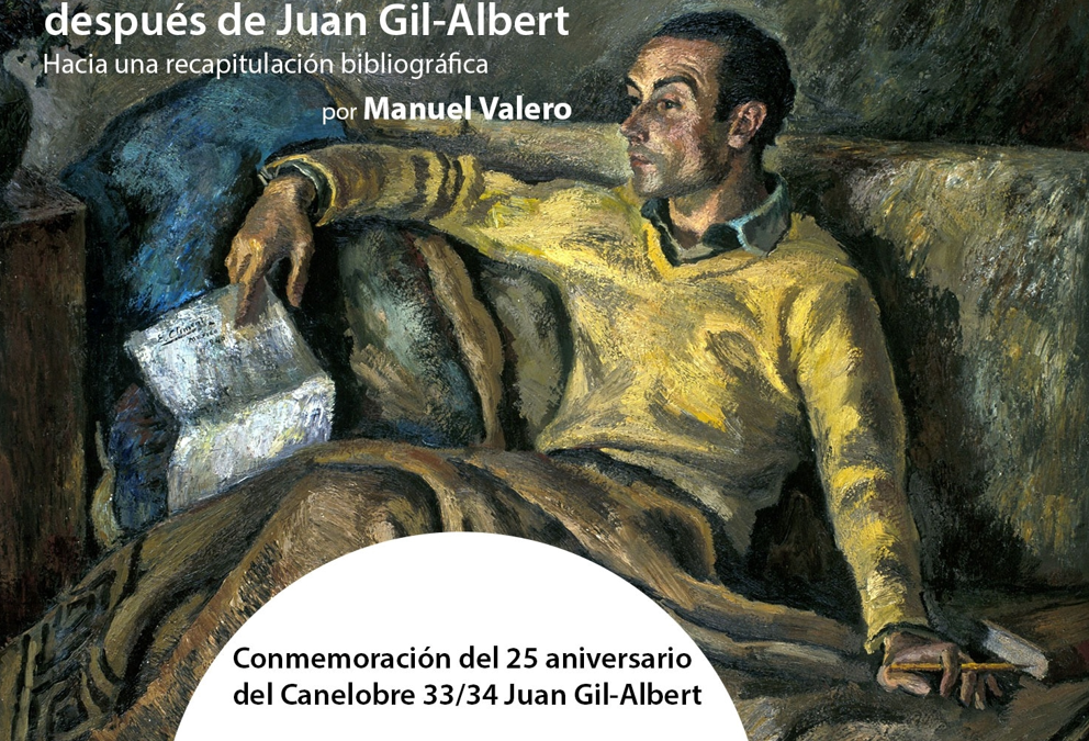 Manuel Valero actualiza el legado de Gil-Albert en el 25 aniversario de su ‘Canelobre’ honorífico