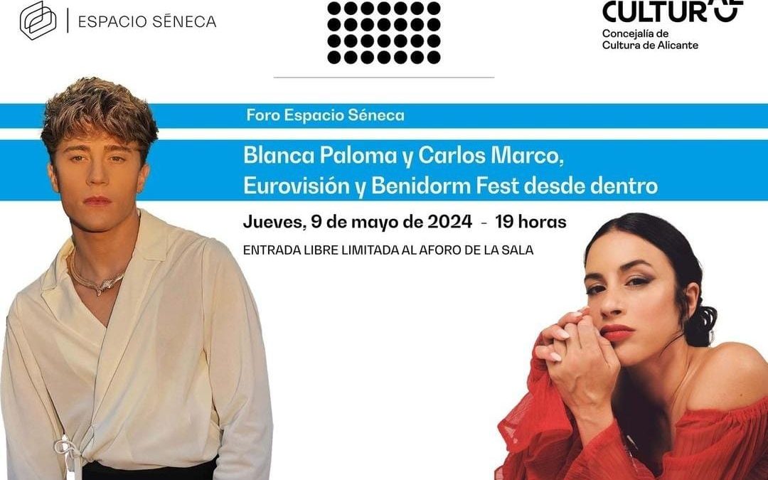Blanca Paloma y Carlos Marco desvelan los secretos de Eurovisión y del Benidorm Fest en el Espacio Séneca 