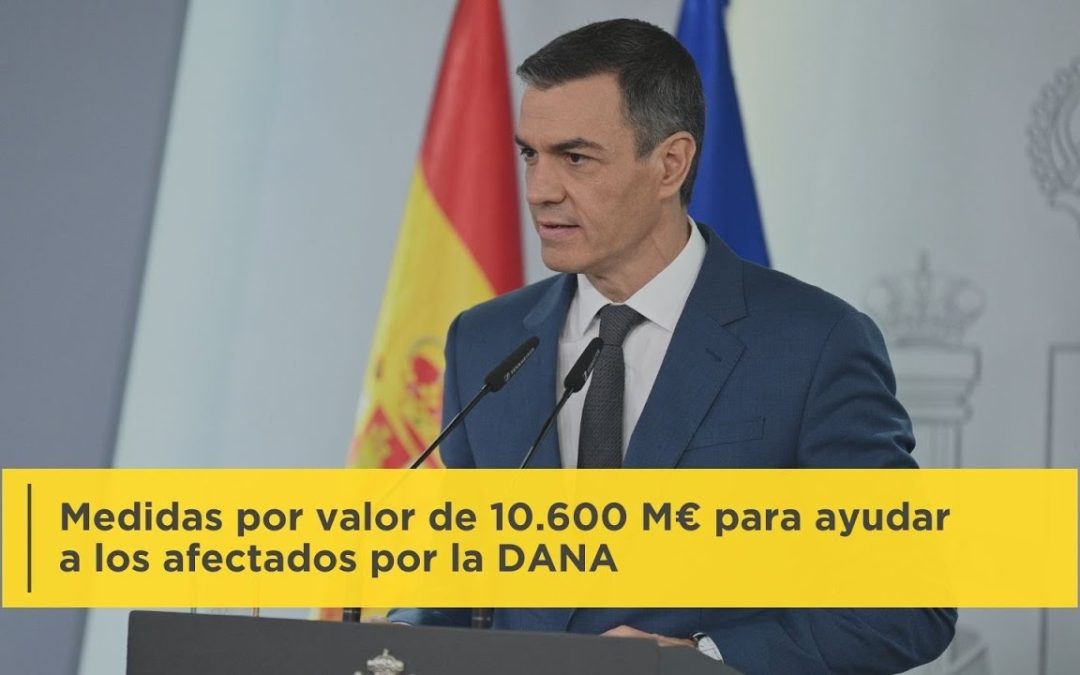 Pedro Sánchez anuncia ayudas de hasta 60.000 euros por vivienda afectada por la DANA