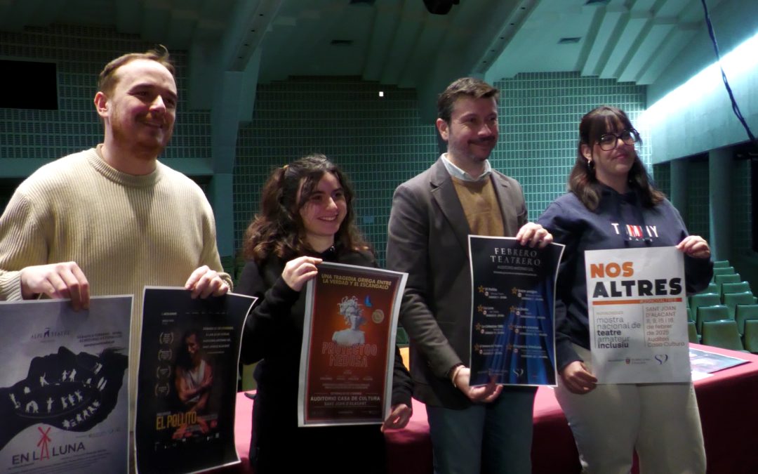 Arranca el ‘febrero teatrero’ en Sant Joan d’Alacant